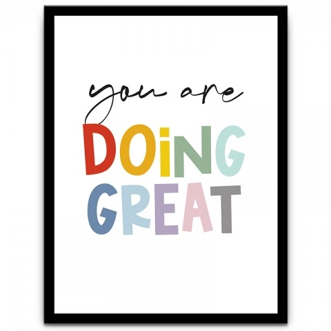 YOU ARE DOING GREAT - EN-009