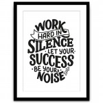 WORK HARD IN SILENCE - PM-108